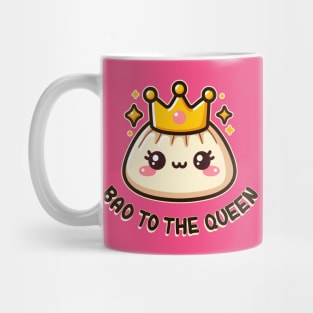 Bao to the Queen Cute Kawaii Dumplings Pun Lover Mug